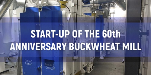 Start-up of the 60th anniversary buckwheat mill